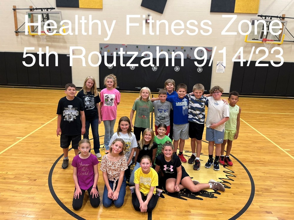 Healthy Fitness Zone 5th Routzahn 9-14-23