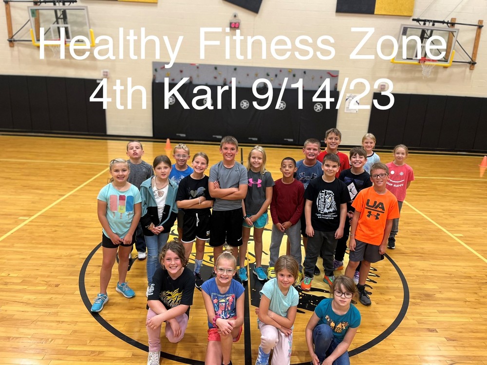 Healthy Fitness Zone 4th Karl 9-14-23